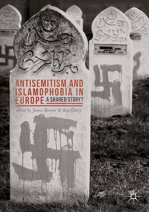 Téléchargez le livre :  Antisemitism and Islamophobia in Europe