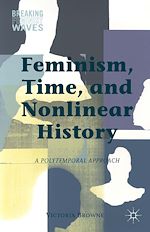 Télécharger le livre :  Feminism, Time, and Nonlinear History