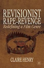 Télécharger le livre :  Revisionist Rape-Revenge