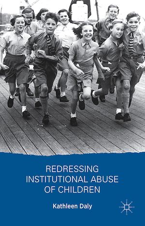 Téléchargez le livre :  Redressing Institutional Abuse of Children
