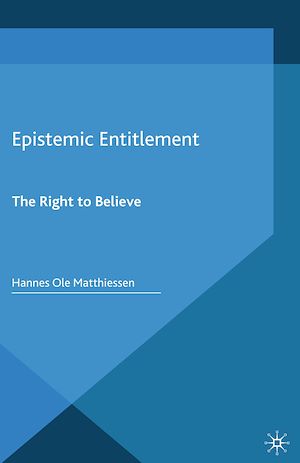 Téléchargez le livre :  Epistemic Entitlement