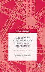 Télécharger le livre :  Alternative Education and Community Engagement