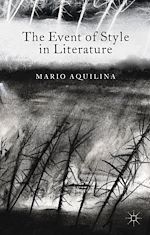 Télécharger le livre :  The Event of Style in Literature
