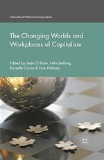 Télécharger le livre :  The Changing Worlds and Workplaces of Capitalism