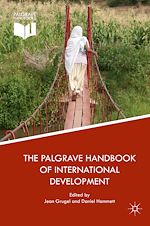 Télécharger le livre :  The Palgrave Handbook of International Development