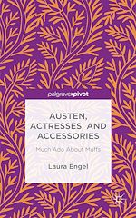 Télécharger le livre :  Austen, Actresses and Accessories