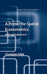 Télécharger le livre :  A Primer for Spatial Econometrics