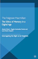 Download this eBook The Ethics of Memory in a Digital Age