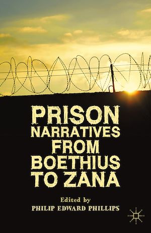Téléchargez le livre :  Prison Narratives from Boethius to Zana