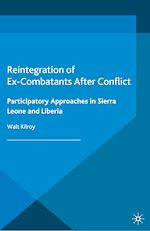Download this eBook Reintegration of Ex-Combatants After Conflict