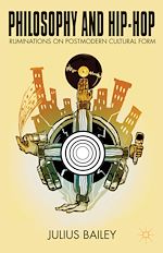 Télécharger le livre :  Philosophy and Hip-Hop