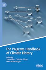 Télécharger le livre :  The Palgrave Handbook of Climate History