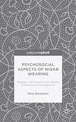 Télécharger le livre :  Psychosocial Aspects of Niqab Wearing