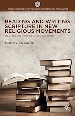 Download this eBook Reading and Writing Scripture in New Religious Movements