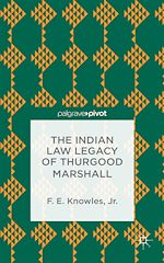 Télécharger le livre :  The Indian Law Legacy of Thurgood Marshall