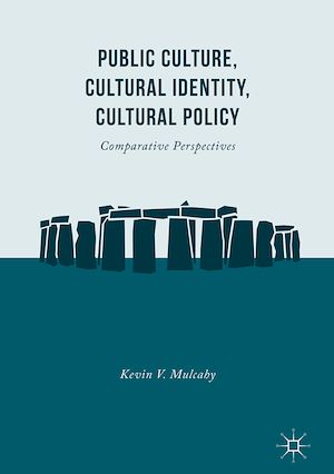 Téléchargez le livre :  Public Culture, Cultural Identity, Cultural Policy