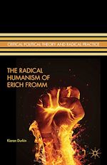 Télécharger le livre :  The Radical Humanism of Erich Fromm