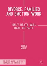 Télécharger le livre :  Divorce, Families and Emotion Work