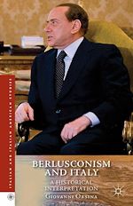 Télécharger le livre :  Berlusconism and Italy