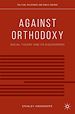 Télécharger le livre :  Against Orthodoxy