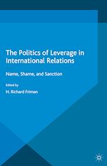 Télécharger le livre :  The Politics of Leverage in International Relations