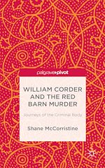 Télécharger le livre :  William Corder and the Red Barn Murder
