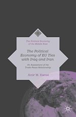 Télécharger le livre :  The Political Economy of EU Ties with Iraq and Iran