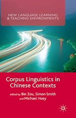 Télécharger le livre :  Corpus Linguistics in Chinese Contexts