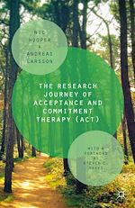Télécharger le livre :  The Research Journey of Acceptance and Commitment Therapy (ACT)