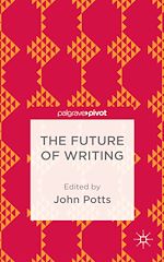 Télécharger le livre :  The Future of Writing