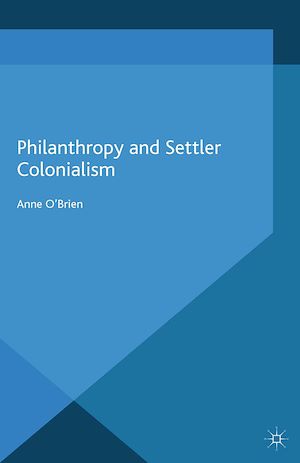 Téléchargez le livre :  Philanthropy and Settler Colonialism