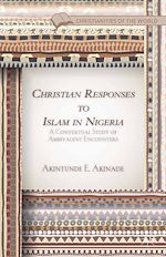 Télécharger le livre :  Christian Responses to Islam in Nigeria
