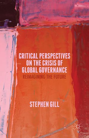 Téléchargez le livre :  Critical Perspectives on the Crisis of Global Governance