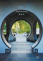 Télécharger le livre :  Chinese American Literature without Borders