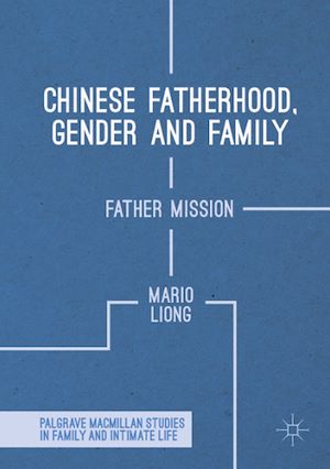 Téléchargez le livre :  Chinese Fatherhood, Gender and Family