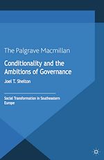 Télécharger le livre :  Conditionality and the Ambitions of Governance