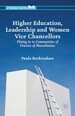 Download this eBook Higher Education, Leadership and Women Vice Chancellors