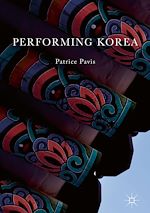 Télécharger le livre :  Performing Korea