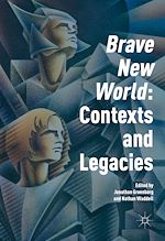 Télécharger le livre :  'Brave New World': Contexts and Legacies