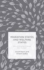 Télécharger le livre :  Migration States and Welfare States: Why Is America Different from Europe?