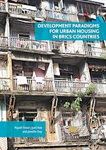 Télécharger le livre :  Development Paradigms for Urban Housing in BRICS Countries