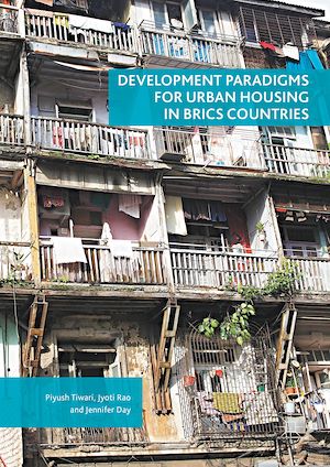 Téléchargez le livre :  Development Paradigms for Urban Housing in BRICS Countries