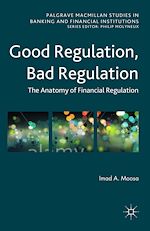 Télécharger le livre :  Good Regulation, Bad Regulation