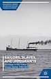 Télécharger le livre :  Sailors, Slaves, and Immigrants