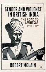 Télécharger le livre :  Gender and Violence in British India