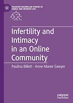 Download this eBook Infertility and Intimacy in an Online Community