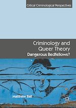Télécharger le livre :  Criminology and Queer Theory