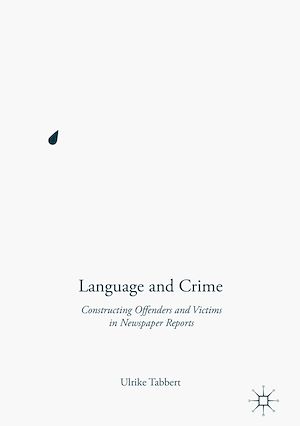Téléchargez le livre :  Language and Crime