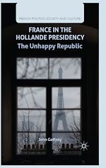Télécharger le livre :  France in the Hollande Presidency