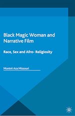 Télécharger le livre :  Black Magic Woman and Narrative Film
